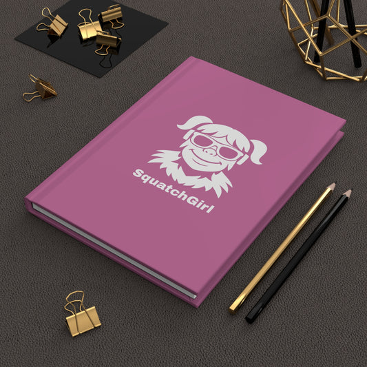 SquatchGirl – Hardcover Journal | SquatchFam™ Official Gear