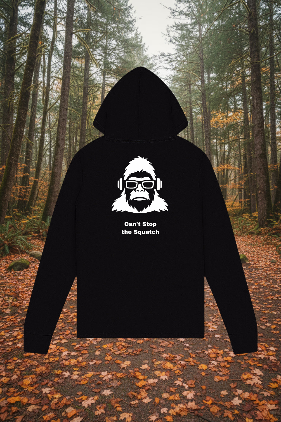 SquatchMan – Can’t Stop the Squatch Hoodie Long Sleeve Tee | SquatchFam™ Official Gear