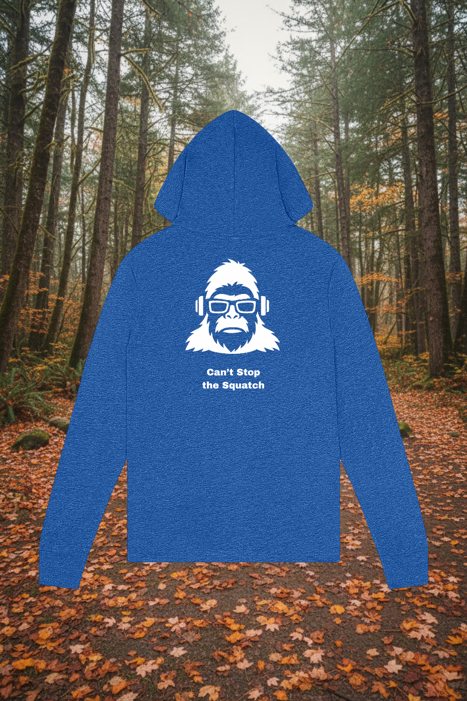 SquatchMan – Can’t Stop the Squatch Hoodie Long Sleeve Tee | SquatchFam™ Official Gear